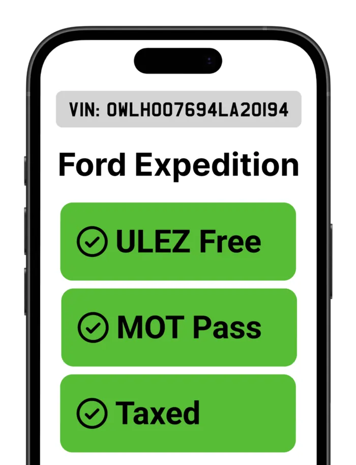 Smartphone screen showing a VIN vehicle check for a Ford Expedition, including VIN OWLH007694LA20194 and status indicators for ULEZ Free, MOT Pass, and Taxed in green boxes with tick icons.